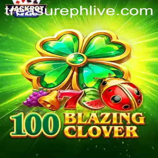 Discover the Thrills of 100BlazingClover: A Treasure Hunt Adventure
