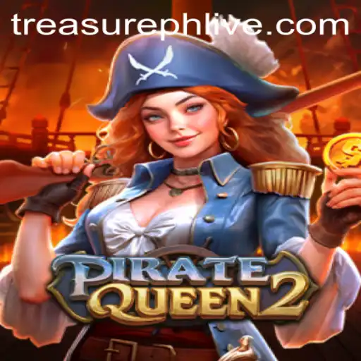 Unveiling PirateQueen2: A Swashbuckling Adventure with TreasurePH.com
